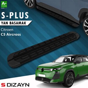 S-Dizayn Citroen C5 Aircross 2 Hybrid Benzinli S-Plus Siyah Araca Özel Yan Basamak 193 cm 2025 ve Üzeri
