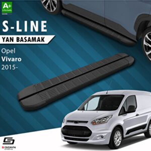 Opel Vivaro B Kısa Şase S-Line Siyah Araca Özel Yan Basamak 223 cm 2015-2018