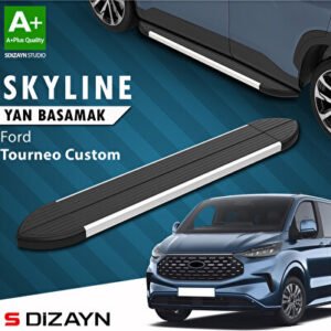 Ford Tourneo Custom 2 Skyline Alüminyum Araca Özel Yan Basamak 223 cm 2023 ve Üzeri