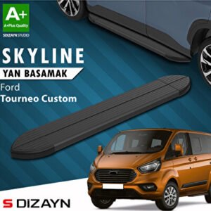 Ford Tourneo Custom Kısa Şase Skyline Siyah Araca Özel Yan Basamak 203 cm 2012-2023