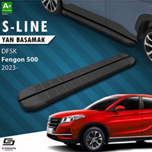DFSK Fengon 500 S-Line Siyah Araca Özel Yan Basamak 173 cm 2023 ve Üzeri