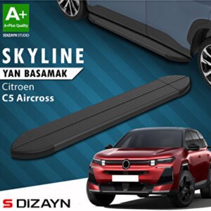 S-Dizayn Citroen E-C5 Aircross Elektrikli Skyline Siyah Araca Özel Yan Basamak 193 cm 2024 ve Üzeri CI-E